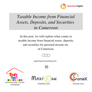 Taxable Income from Financial Assets, Deposits, and Securities in Cameroon