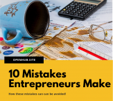 10 Mistakes Entrepreneurs Make – How They Can Be Avoided