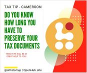 How long are you obliged to preserve tax documents in Cameroon?