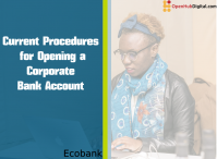 Procedures to Open a Corporate Bank Account with Ecobank Cameroon
