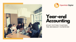 Year-end Accounting – Put together necessary paperwork