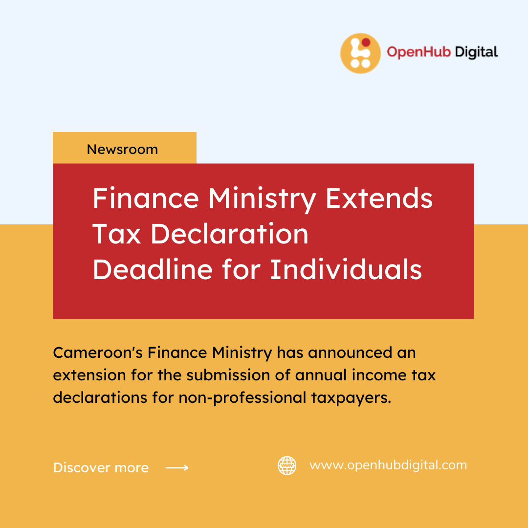 Finance Ministry Extends Tax Declaration Deadline for Individuals
