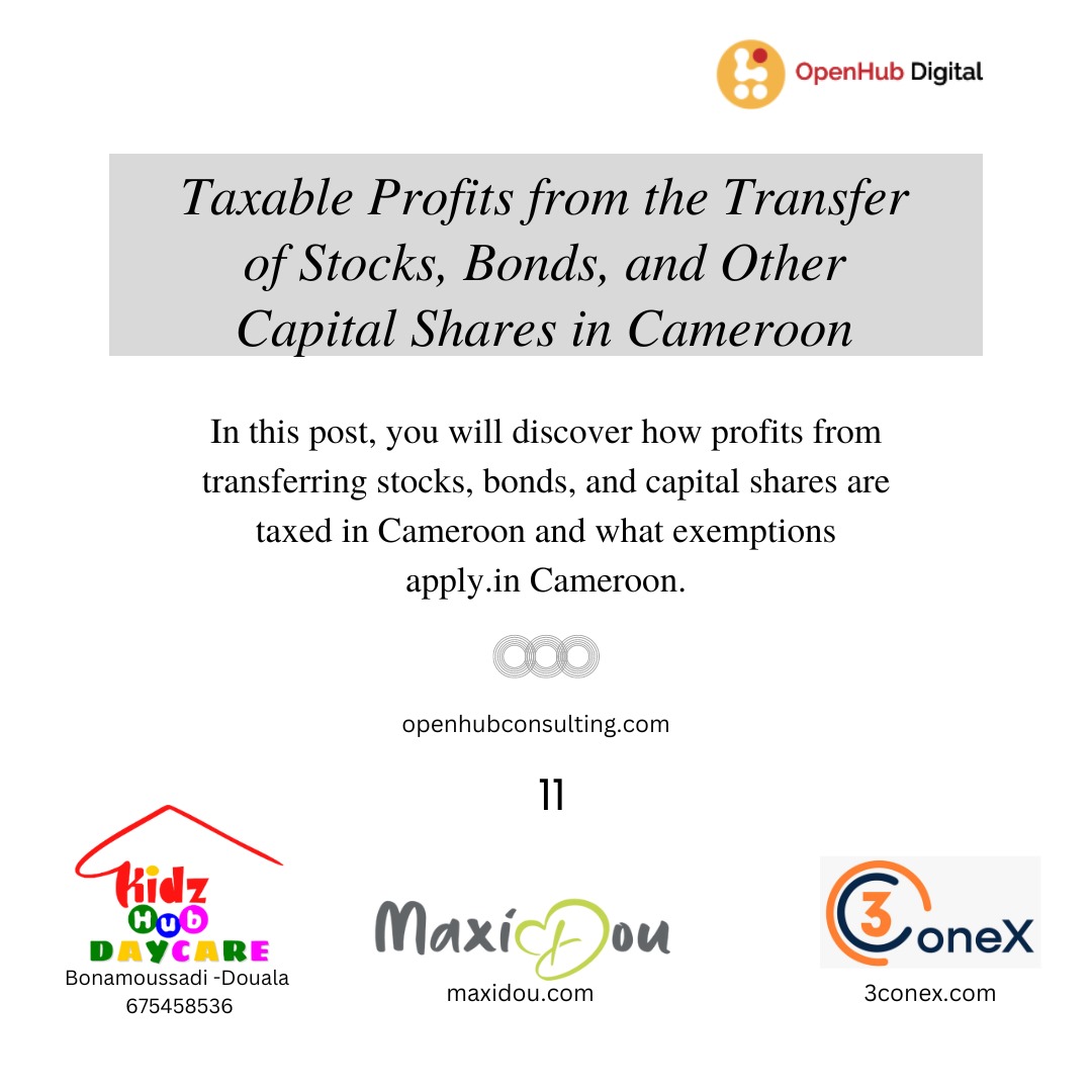 Taxable Profits from the Transfer of Stocks, Bonds, and Other Capital Shares in Cameroon