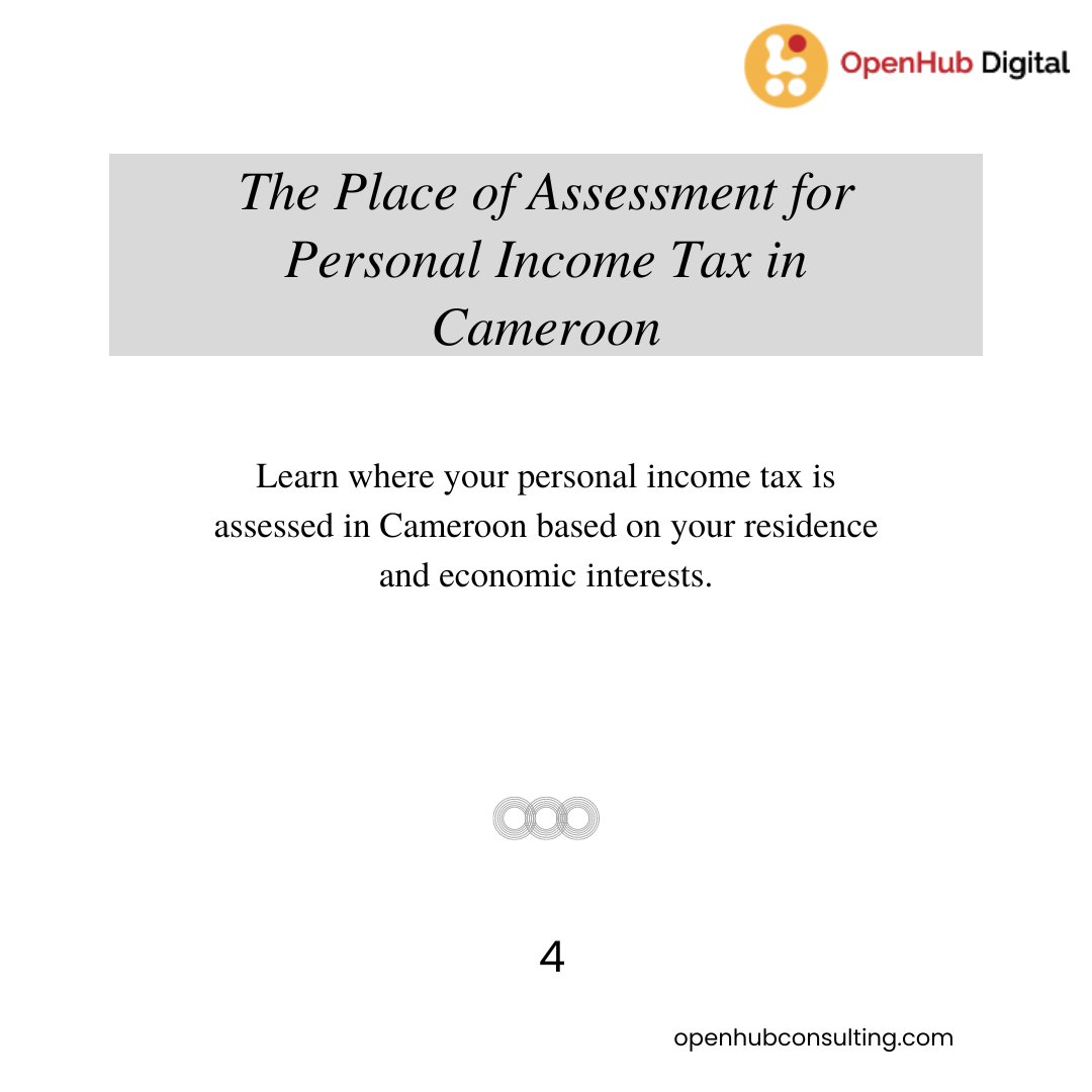 The Place of Assessment for Personal Income Tax in Cameroon
