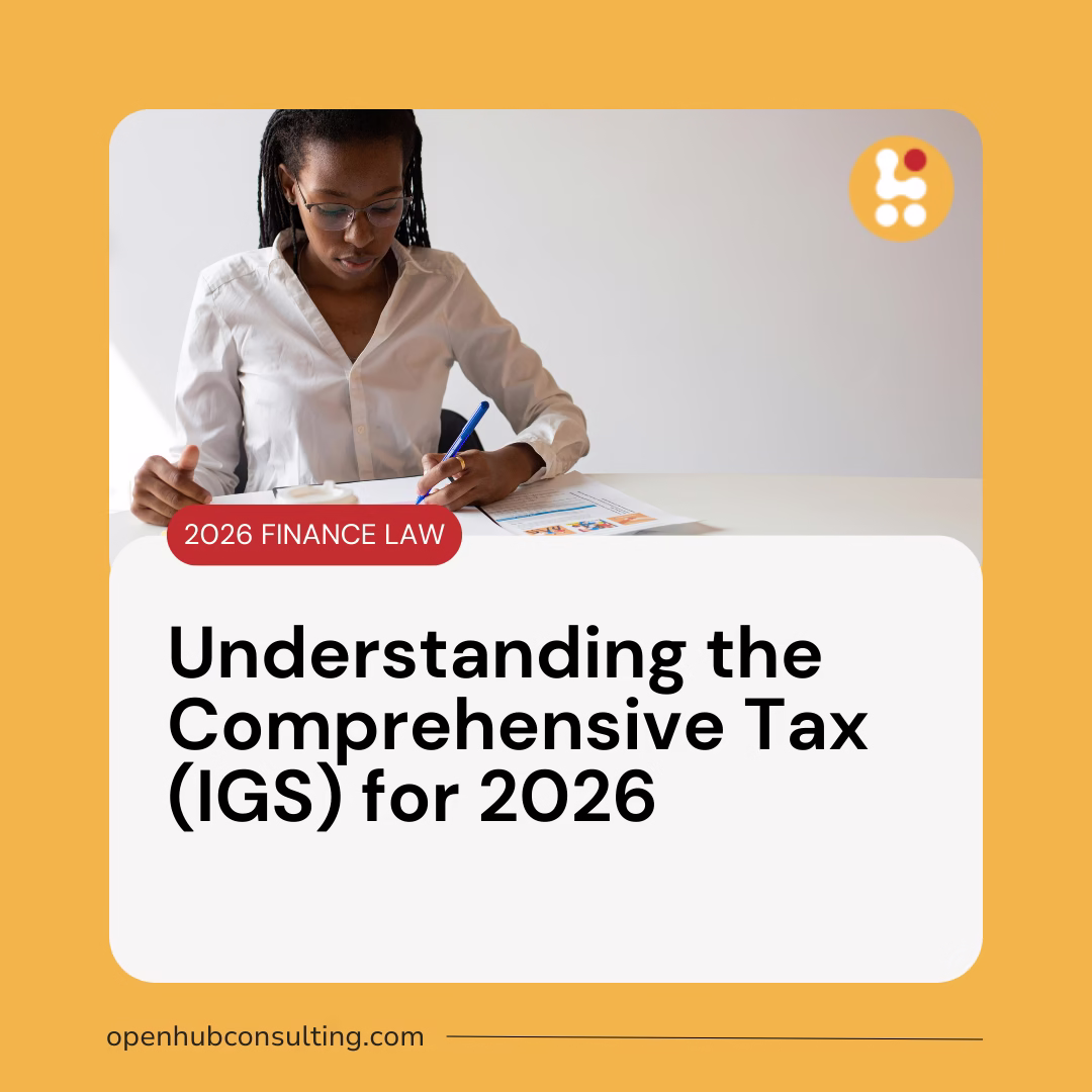 The New "Simplified" Reality: Understanding the Comprehensive Tax (IGS) for 2026
